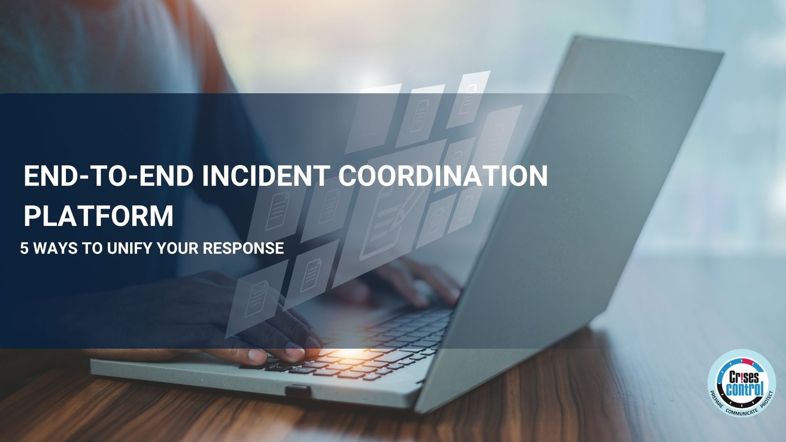 end-to-end incident coordination platform